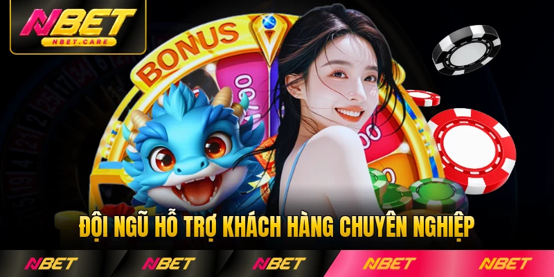 Đội ngũ hỗ trợ khách hàng chuyên nghiệp sẵn sàng đặt khách hàng lên trên