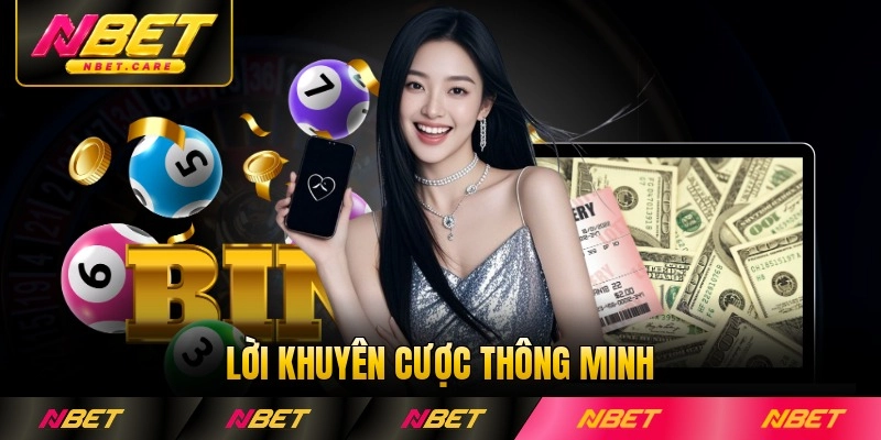 Lời khuyên cược thông minh cho tân thủ bước chân đặt tay vào sân chơi số may mắn